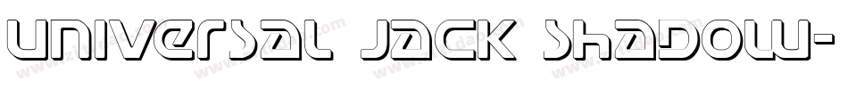 Universal Jack Shadow字体转换
